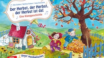 Lied: Der Herbst, der Herbst, der Herbst ist da! Lied: Der Herbst, der Herbst, der Herbst ist da!